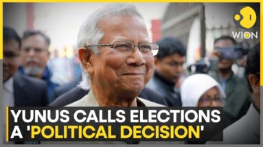 Elections only after reforms in various sectors: Yunus | English News | WION