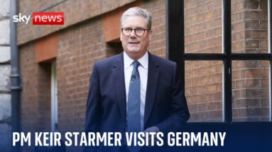 UK PM Sir Keir Starmer visits Germany as he seeks to 'reset' EU relations post Brexit