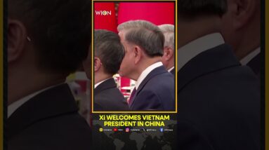 Xi Jinping welcomes Vietnam President in China | WION Shorts