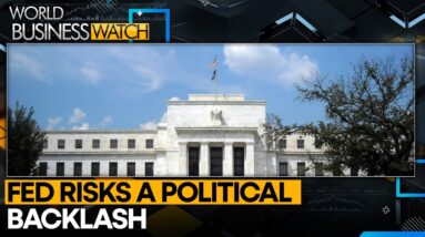 US Fed Spurring Economy Close to Election | World Business Watch | WION News