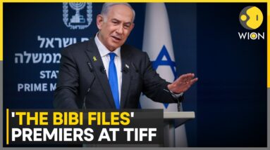 Documentary based on Benjamin Netanyahu- 'The Bibi Files', premieres at TIFF 2024 | WION News