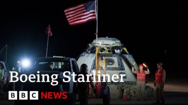 Boeing Starliner returns to earth without astronauts | BBC News