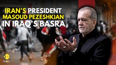 Iraq LIVE: Iranian President Masoud Pezeshkian arrives in Iraq's Basra | WION LIVE