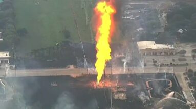 Fire still burning after gas pipeline blast near Houston, Texas