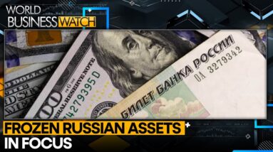 US, EU Eye Russian Assets for Aid to Ukraine | World Business Watch | World News | WION