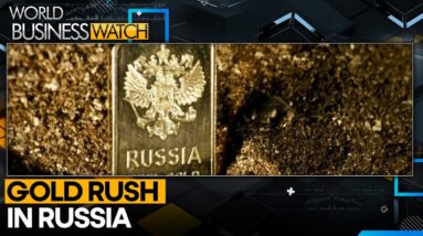 Russia’s gold reserves hit 25-year high | World Business Watch | WION