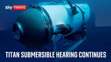 Titan submersible hearing continues - Day five - Monday 23 September 2024