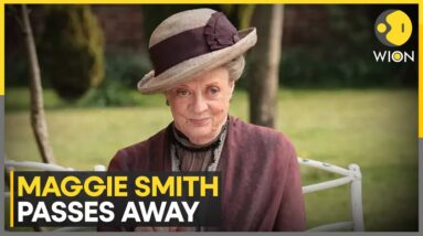 UK Actress Maggie Smith Dies At 89 | WION