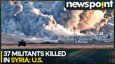 U.S. Airstrikes On Syria Kill 37 Militants Affiliated With Extremist Groups | WION Newspoint