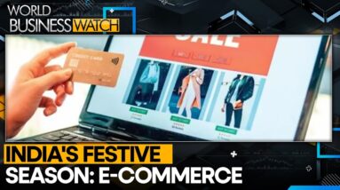 Festive Season In India: The E-commerce Boom | World Business Watch | WION