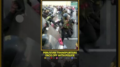 Transport Workers and Their Supporters Clashed With Police Officers In Central Lima | WION Shorts