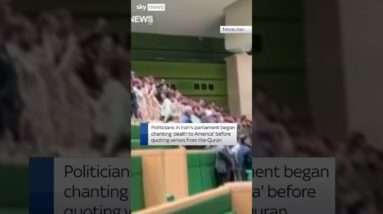 Iranian MPs chant 'death to America'