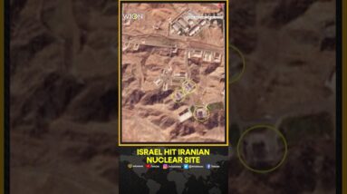 Israel Hit Iranian Nuclear Test Sites, Satellite Reveals | WION Shorts