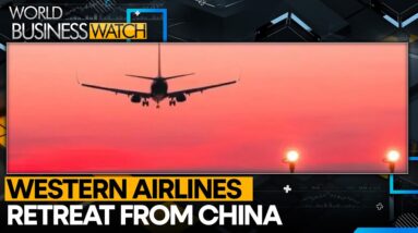 Western Airlines Scale Back China Routes Amid Russian Airspace Ban | World Business Watch