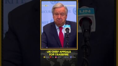 UN Chief Makes Strong Appeal For Ceasefire In Gaza, Lebanon | WION Shorts