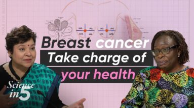 WHO's Science in 5 - Breast cancer: know your risk - 8 October 2024