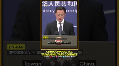 China Firmly Opposes US Military Contact With Taiwan Region: Spokesman | WION Shorts