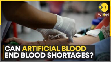 Artificial Blood Can Save Lives In Regions With No Blood Donation | World News | WION