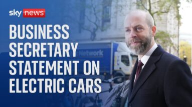 Watch live: Business Secretary delivers statement on electric vehicle mandate