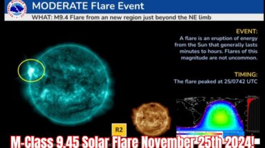 M-Class 9.45 Solar Flare November 25th 2024!