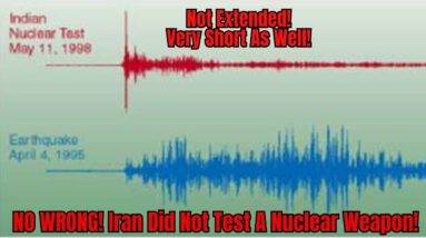 NO WRONG! Iran Did Not Test A Nuclear Weapon!