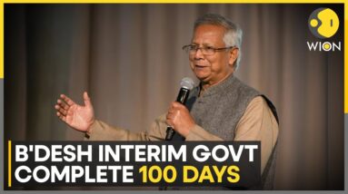 Bangladesh Interim Government Complete 100 Days | World News | English News Latest | WION