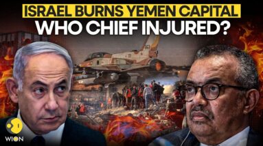 Israel Yemen War: WHO Chief Caught In Israel's Bombardment On Yemen's Sanaa Airport | WION LIVE