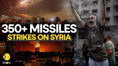 Israel Strikes Syria LIVE: US, Turkey, Israel Burns Down Syria With At Least 350+ Missile | WION