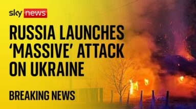 BREAKING: Russia launches 'massive' overnight attack on Ukraine