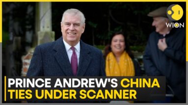 Suspected Chinese Businessman With Close Links to Prince Andrew Banned From UK | WION News