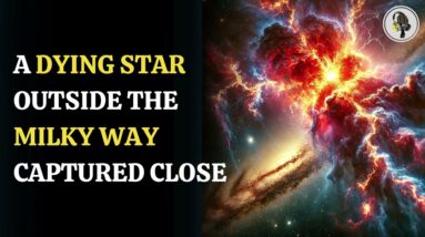 Close-Up of Dying Star Outside the Milky Way | WION Podcast