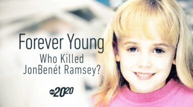 Interest in JonBenét Ramsey case resurges | 20/20 Forever Young: Who Killed JonBenét Ramsey? PART 1