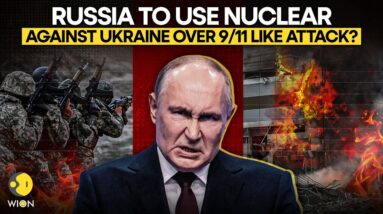 Russia-Ukraine War: Putin Threatens Nuclear Strike on Ukraine After 9/11-Like Attack? | WION LIVE