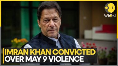 Pakistan: Imran Khan Convicted Over May 9 Violence | World News | WION