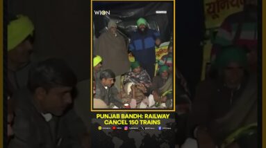 Farmers Intensify Protest With Punjab Bandh, 150 Trains Cancelled | WION Shorts