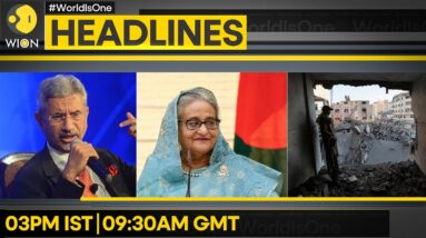 Jaishankar Briefs Parliament On China | Hasina Slams Dhaka Administration | WION Headlines