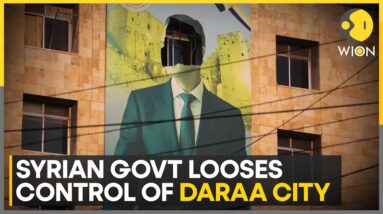 Syrian Government Looses Control Of Daraa City | World News | WION