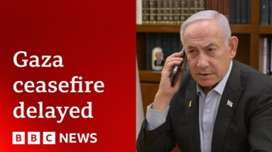 Israel says Gaza ceasefire delayed until Hamas provides list of hostages | BBC News