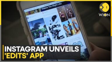 A New Rival To TikTok Launching Next Month, Instagram Unveils 'Edits' App | World News