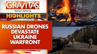 Russia-Ukraine War: Russian Drones Devastate Ukraine Warfront | GRAVITAS Highlights