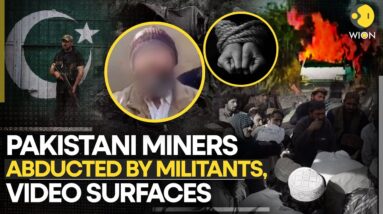 Pakistan: Militants Abduct 16 Government Miners, Workers Plead for Help | WION Originals