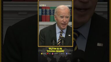 Biden: Putin in Tough Shape, Ukraine Needs Continued Support | WION Shorts