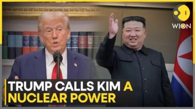 Donald Trump Calls Kim Jong-Un a Nuclear Power, Hails His Friendship | World News | WION