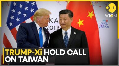 China-Taiwan Tensions: Trump-Xi Hold Call On Taiwan | World News | WION