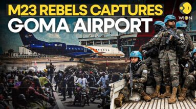 DR Congo News LIVE: Rwanda Backed M23 Rebels Tighten Grip on Goma, Captures Airport | Africa | WION