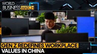 China’s Gen Z: Better Educated But Less Engaged In Workplace | World Business Watch | WION