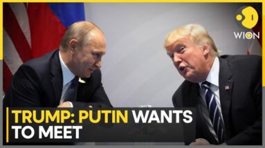 Donald Trump Confirms Putin Wants to Meet and Talks Are Being Arranged | World News | WION