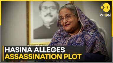 Ex-Bangladesh PM Sheikh Hasina Alleges Conspiracy to Kill Her and Sister | World News | WION