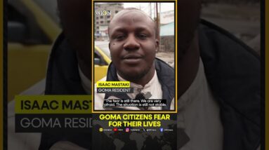 DR Congo Crisis: Residents In DR Congo's Goma Fearful After Siege | WION Shorts