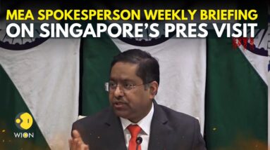 MEA Briefing LIVE: Special briefing On State Visit Of President Of Singapore To India | WION